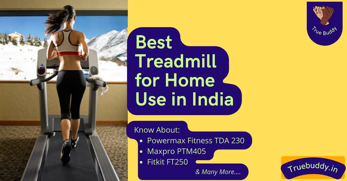 readmill for Home Use in India in 2022