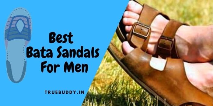 best Bata Sandals for Men