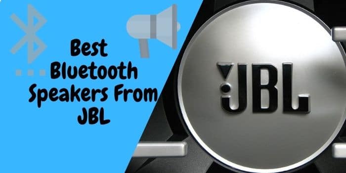 Best JBL Bluetooth Speakers