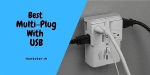 Best Multi Plug With USB
