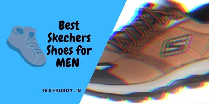 Best Skechers Shoes For Men