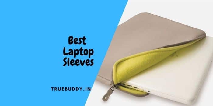 Best laptop Sleeve