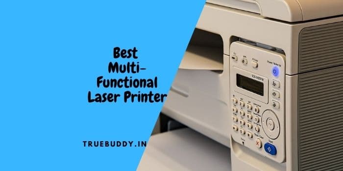 Best all in one multifunctional laser printer in India
