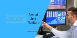 Best Acer Monitor in India