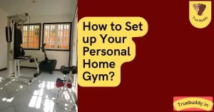 How to Set up Your Personal Home Gym