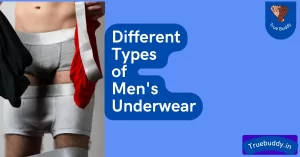What are the Different Types of Men's Underwear