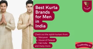 Top 10 Best Kurta Brands for Men in India