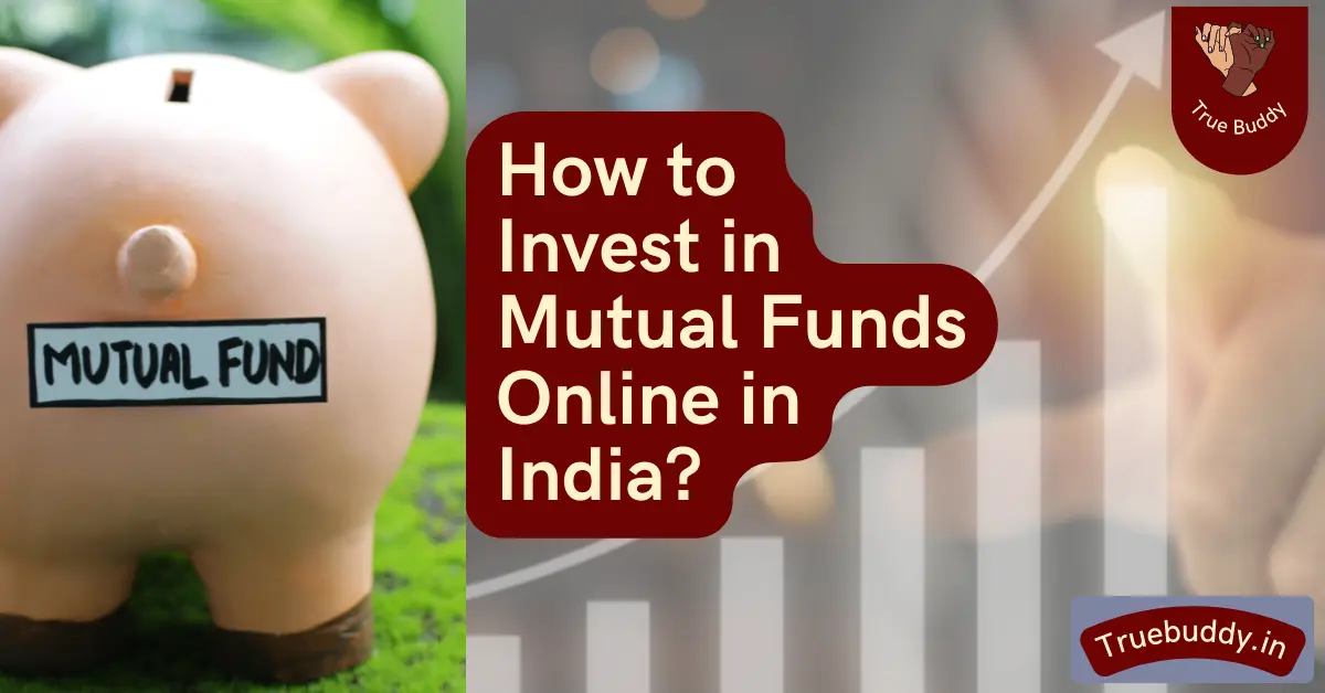How to Invest in Mutual Funds Online in India