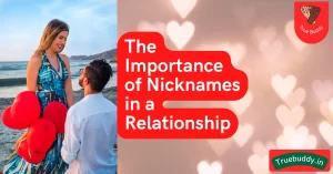 The Importance of cute Nicknames in a Relationship