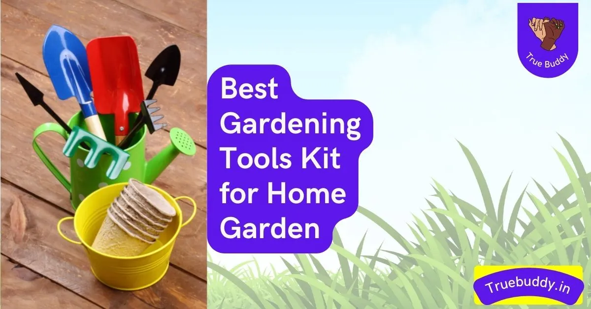 Best Gardening Tools Kit for Home Gardens