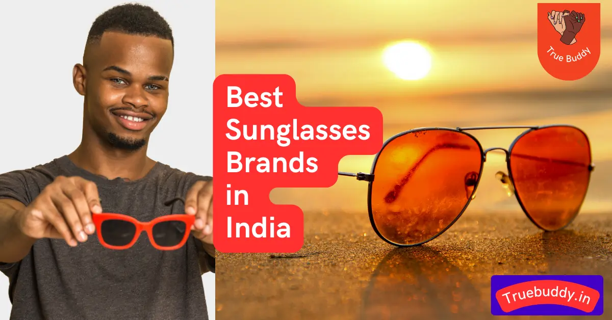 Best Sunglasses Brands in India