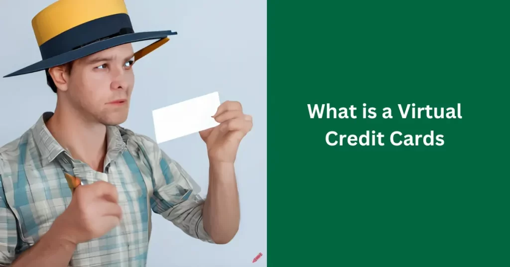 What is a Virtual Credit Cards