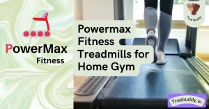 PowerMax Fitness Treadmills for Home Gym