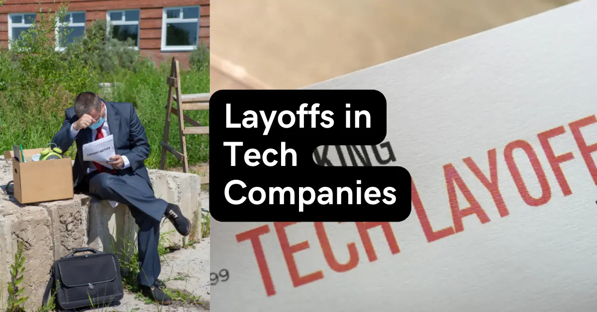 Reasons Behind Tech Layoffs IT Job Layoffs In 2024 True Buddy