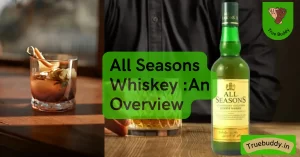 All Seasons Whiskey Popularity in India