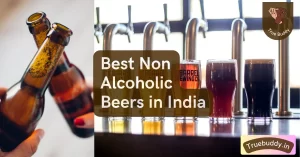 Non Alcoholic Beer Brands in India