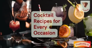 Cocktail Recipes for Every Occasion