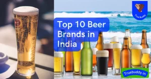 Top Beer Brands in India