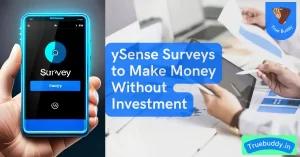 ySense Surveys to Make Money Online