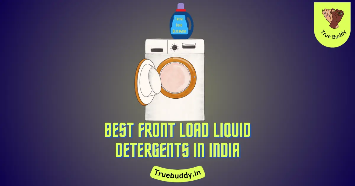 Front Load Liquid Detergents in India