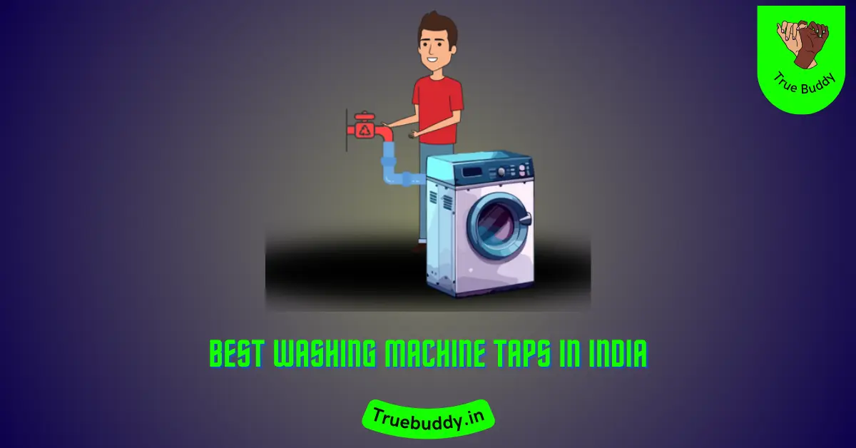 Best Wall Mounted Washing Machine Taps in India