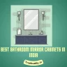 Best Bathroom Mirror Cabinets in India